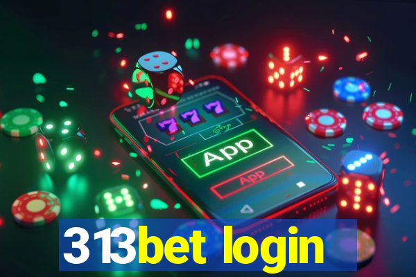 313bet login